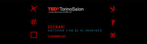TEDxTorinoSalon SCENARI