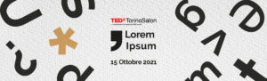 TEDxTorinoSalon Lorem ipsum