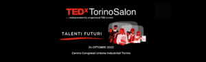 TEDxTorinoSalon Talenti Futuri